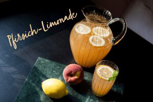 Pfirsich Limonade Rezept