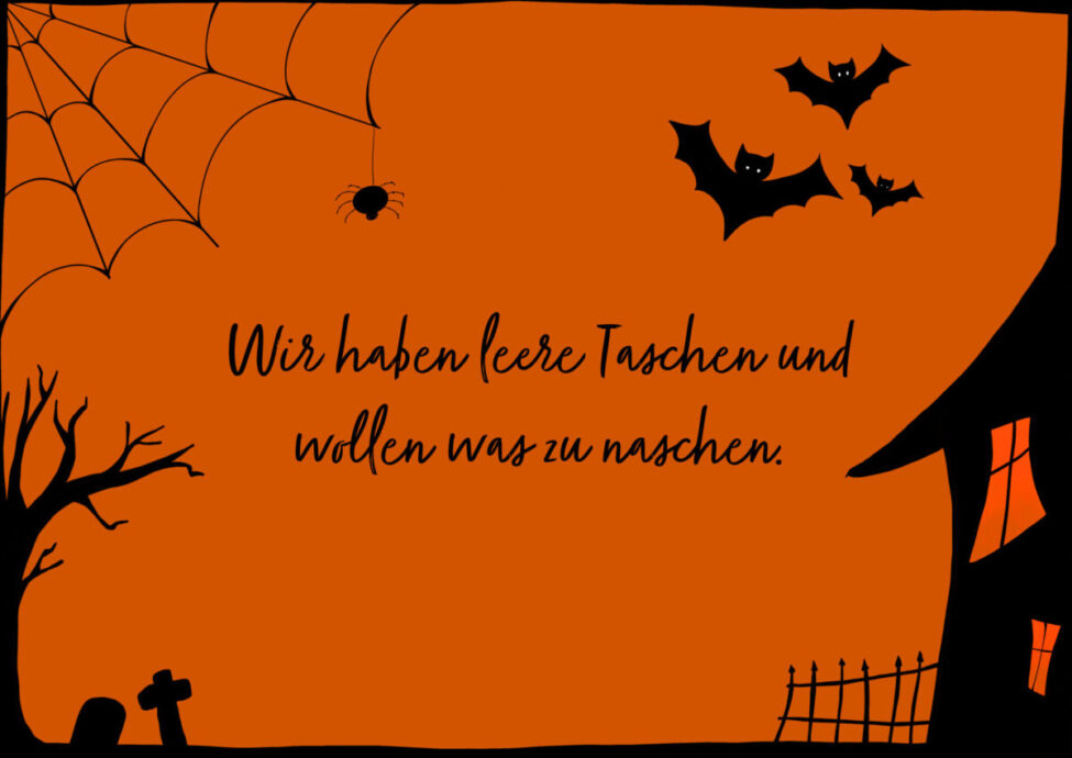 Süßes oder Saures! Halloween Sprüche für eure Gruseltour