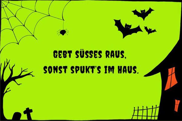 Süßes oder Saures! Halloween Sprüche für eure Gruseltour