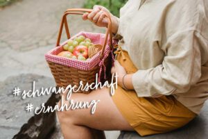 gesunde Ernährung schwangerschaft