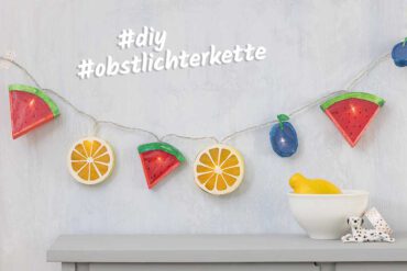 Süße Sommerdeko: Obst-Lichterkette