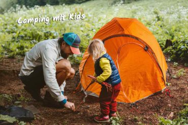 Ab nach draußen! Top-Tipps für Camping mit Kindern